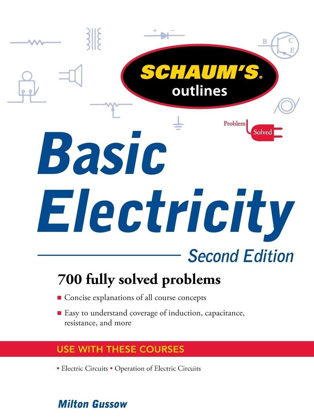 Schaum's Outline of Basic Electricity, Second Edition