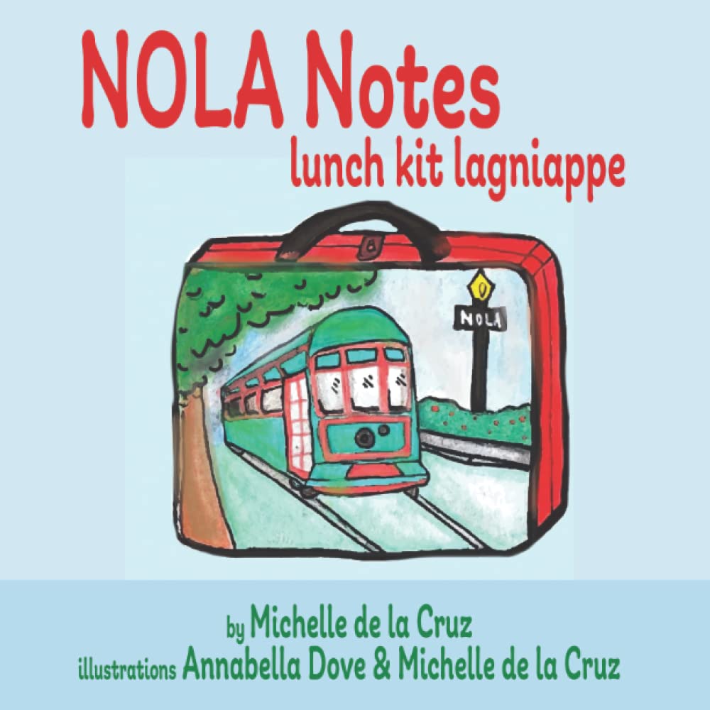 NOLA Notes: Lunch-kit Lagniappe