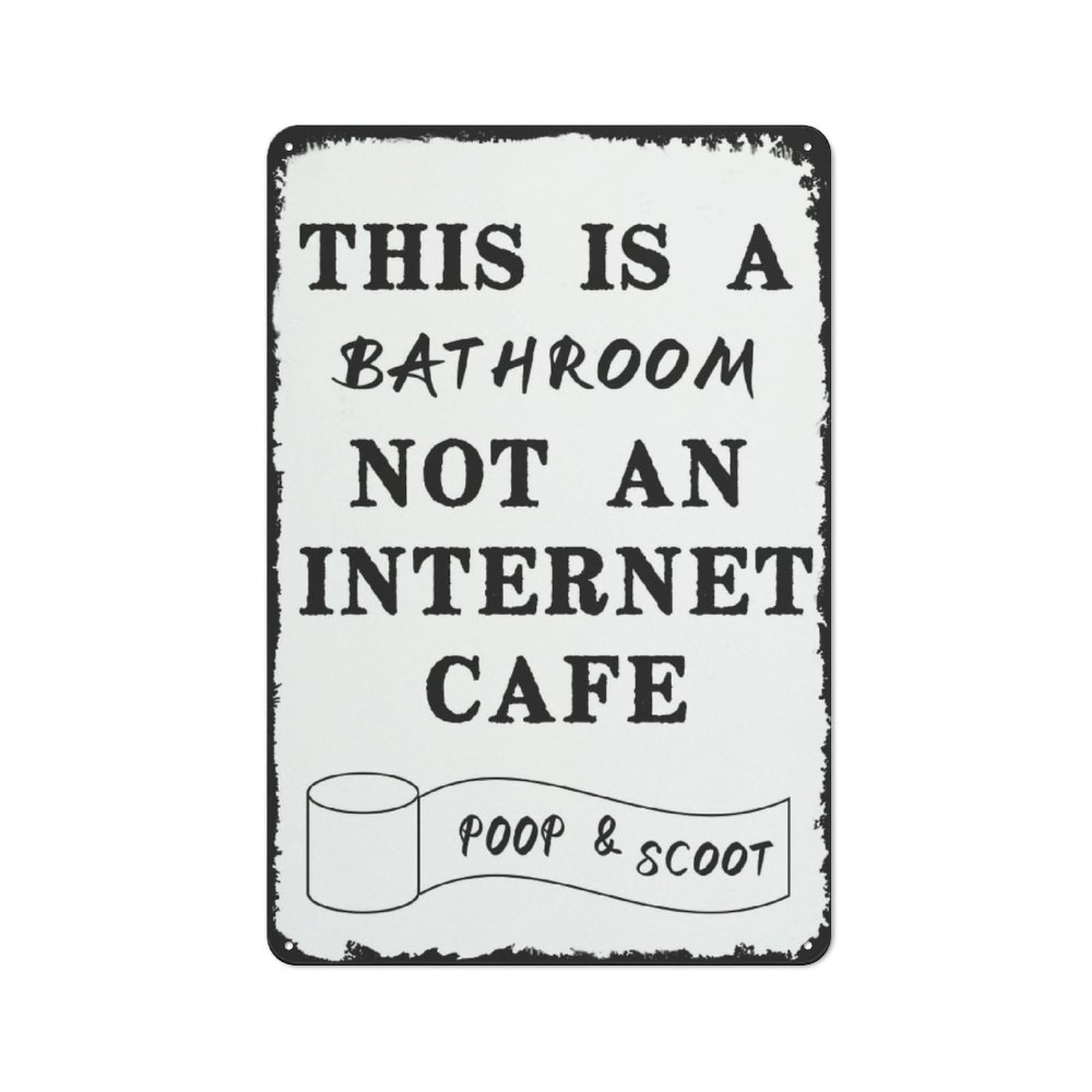 Outory Rustic Metal Tin Signs,Bathroom Humor Sign,This Is A Bathroom,Not An Internet Cafe,Poop And Scoot Farmhouse Bathroom Decor,Funny Bathroom Sign 5.5 x 8 Inch