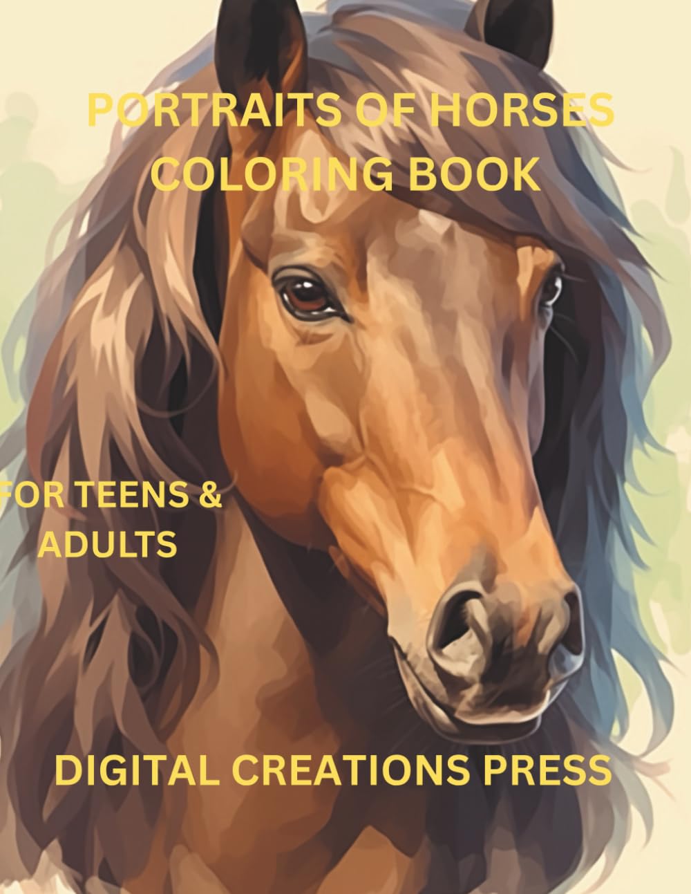 PORTRAITS OF HORSES COLORING BOOK FOR TEENS & ADULTS