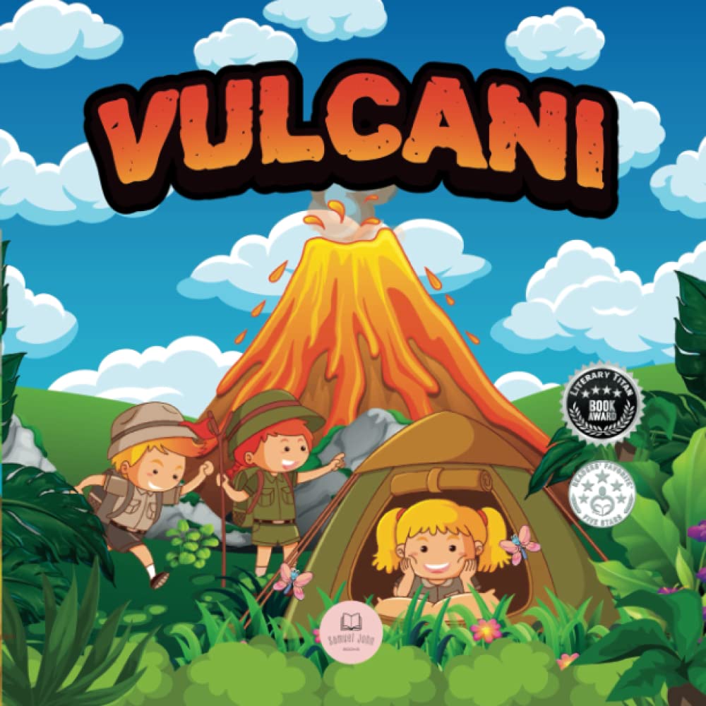 I vulcani│Spiegato per i bambini: Libro di scienze educative per conoscere i vulcani (Libri educativi per bambini) (Italian Edition)