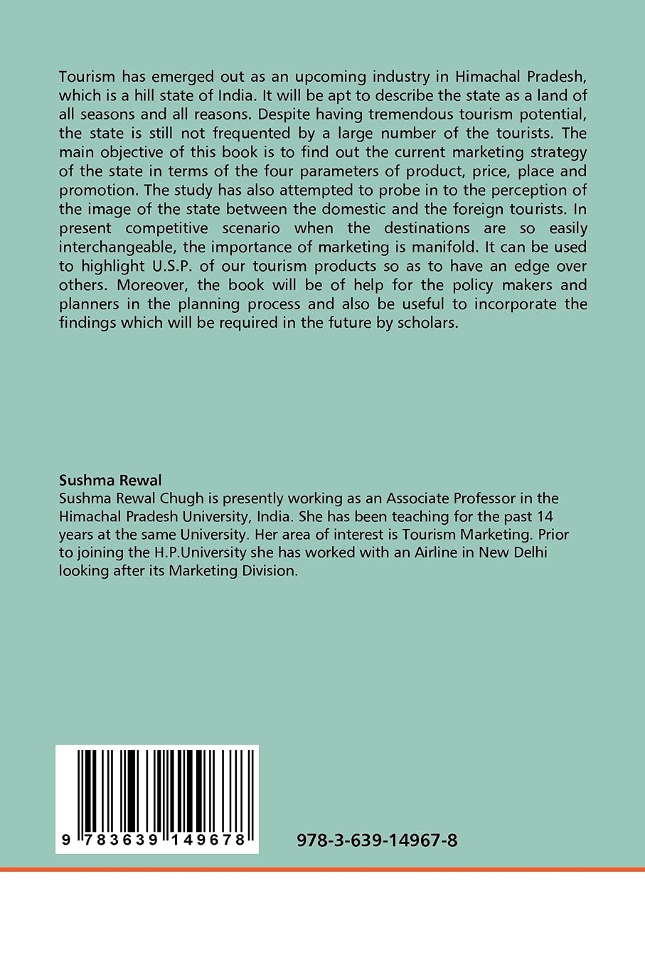 Marketing Tourism Products: A Study of Himachal Pradesh