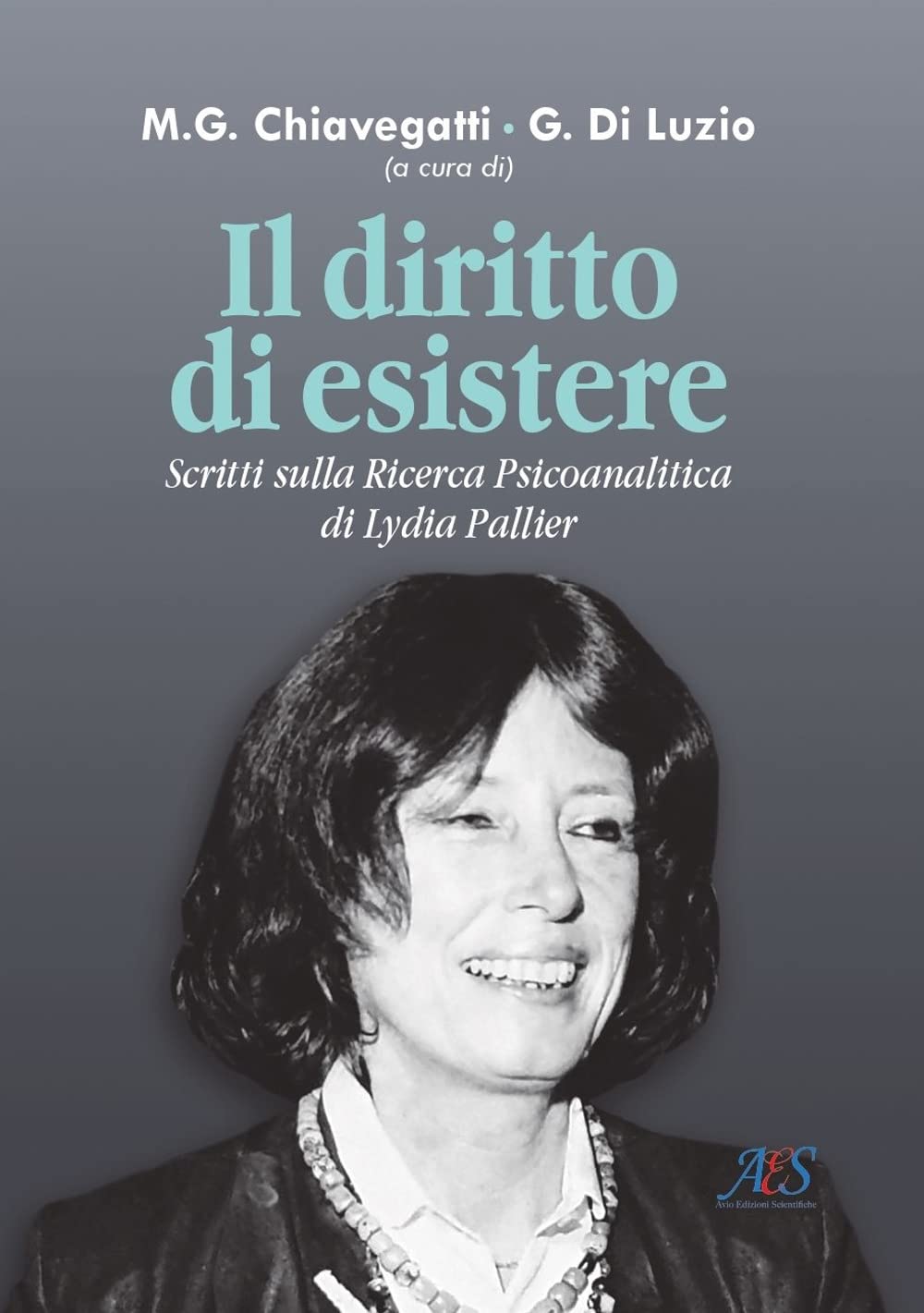 Il Diritto Di Esistere. Scritti Sulla Ricerca Psicoanalitica Di Lydia Pallier - 4