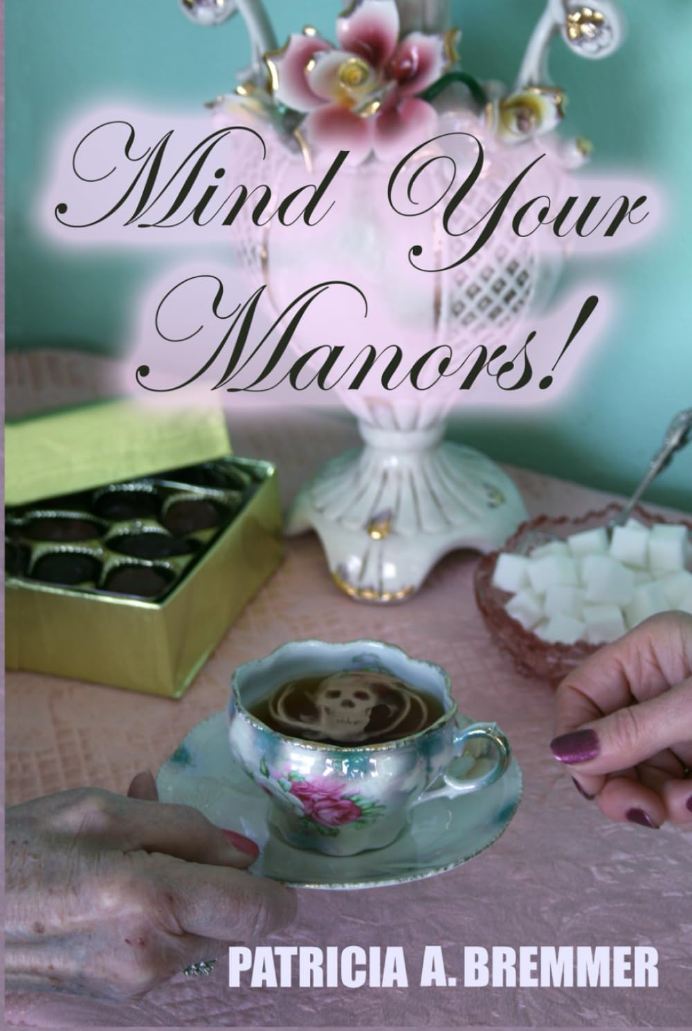 Mind Your Manors! (Elusive Clue Series)
