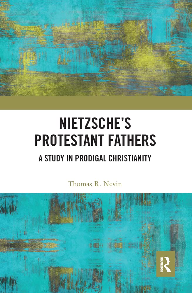 Buy Nietzsche's Protestant Fathers — BookShops.in