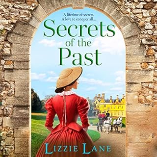 Secrets of the Past Audiolibro Por Lizzie Lane arte de portada