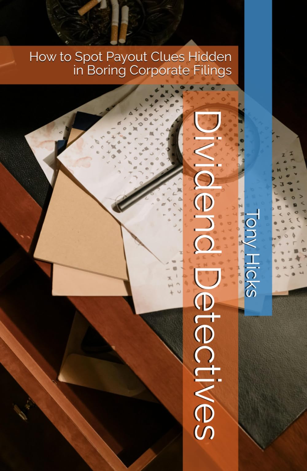 Dividend Detectives: How to Spot Payout Clues Hidden in Boring Corporate Filings
