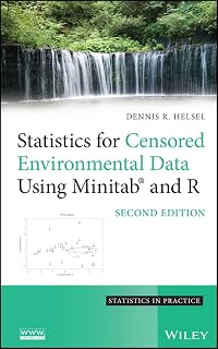 Statistics for Censored Environmental Data Using Minitab and R