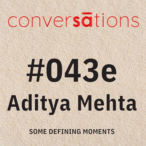 #43e - Some Defining Moments of SudeepAudio.com&rsquo;s 26-Year Journey | Aditya Mehta&rsquo;s Reflections & Gratitude