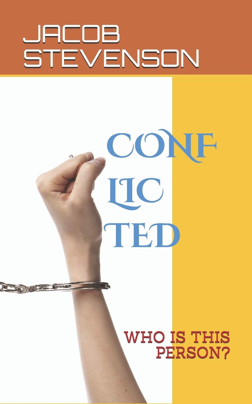 Conflicted: Who Is This Person?