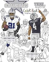 Ezekiel Elliott and the Dallas Cowboys: Then and Now: The Ultimate Football Coloring, Activity and STATS Book for Adults and Kids 1542675081 Book Cover