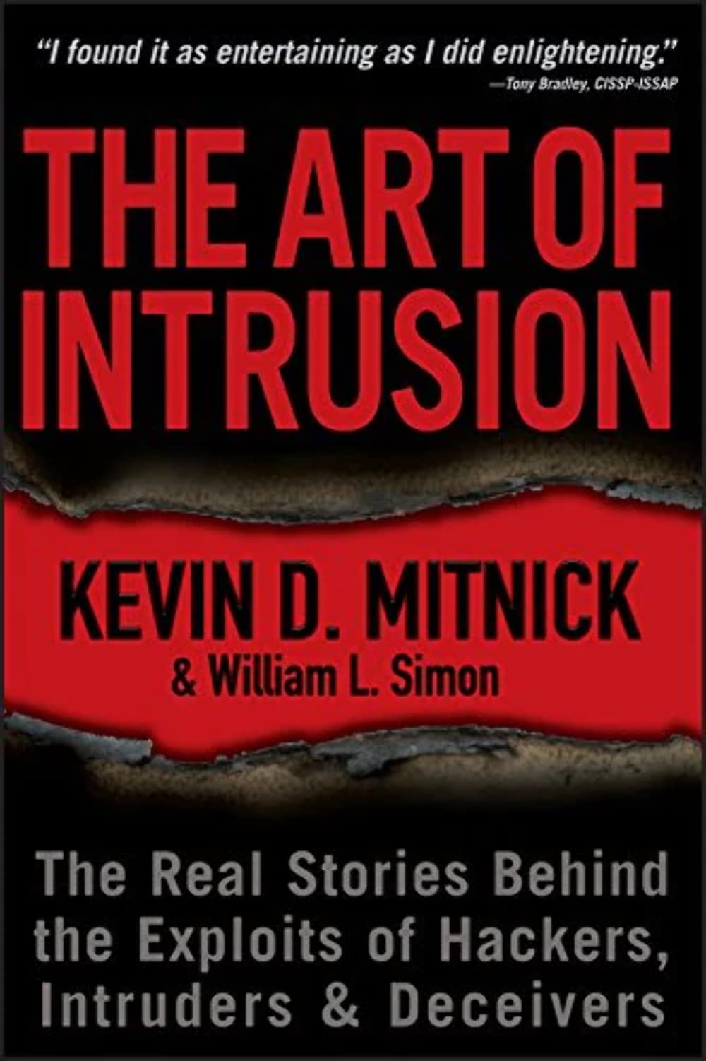 The Art of Intrusion by Kevin D. Mitnick, William L. Simon - 9780471782667