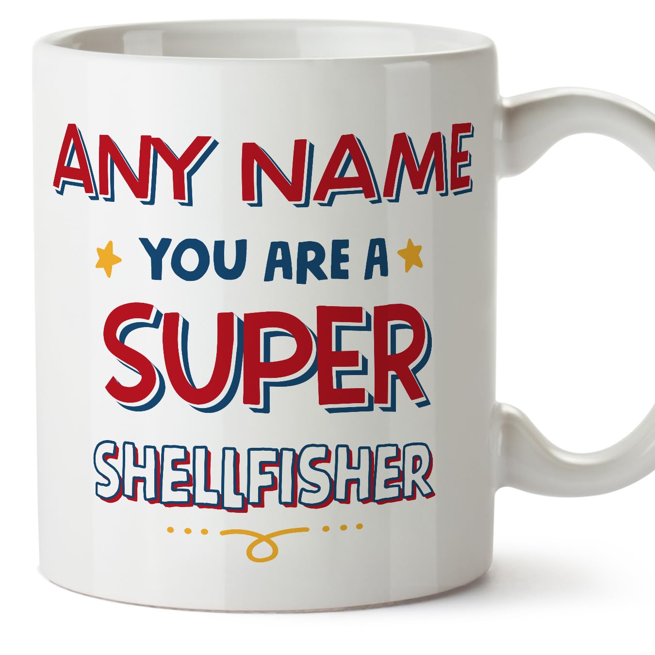 MUGFFINS Personalised Mug for SHELLFISHER - in English - You are Super - Funny Custom Gift for Colleagues - Ceramic 11oz Mug โ image 1