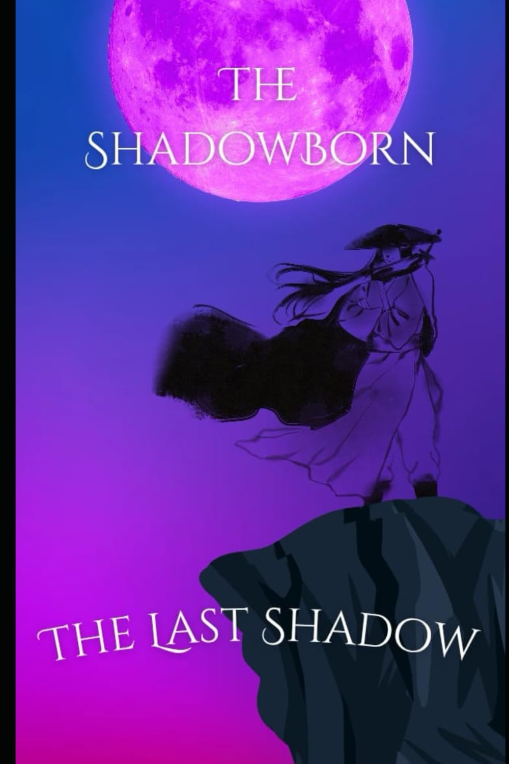 The Shadow born The last shadow