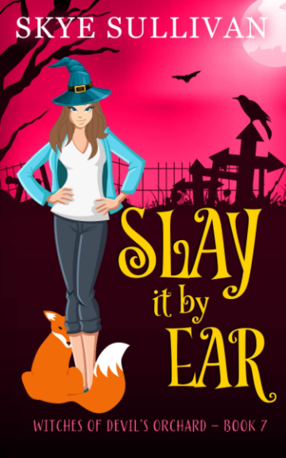 Slay it by Ear: A Paranormal Cozy Mystery (Witches of Devil's Orchard Book 7)