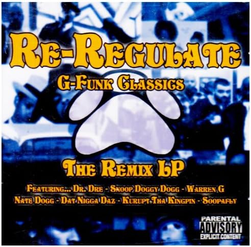 Re-Regulate: G-Funk Classics - The Remix