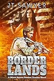 Borderlands (Mitch Kearns Combat Tracker Series Book 6)