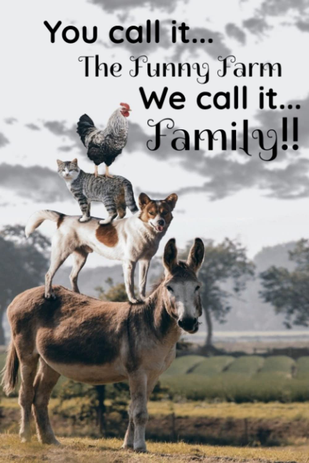 Funny Farm Notebook: Homesteading Journal