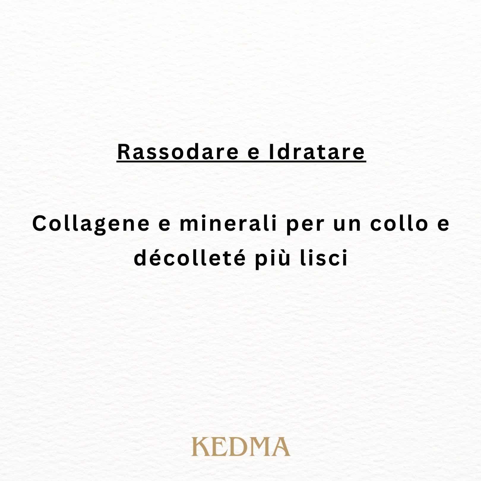 KEDMA - Crema Collagene Collo & Décolleté ai Minerali del Mar Morto - 50g | La crema al collagene idrata collo e décolleté e aiuta a migliorare l'aspetto di compattezza e levigatezza.