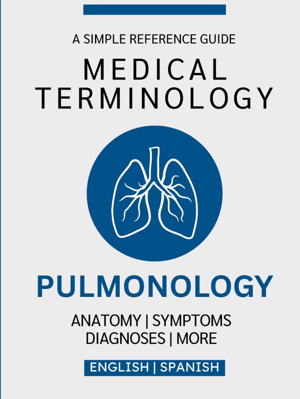 Pulmonology Medical Terminology Guide (English & Spanish)