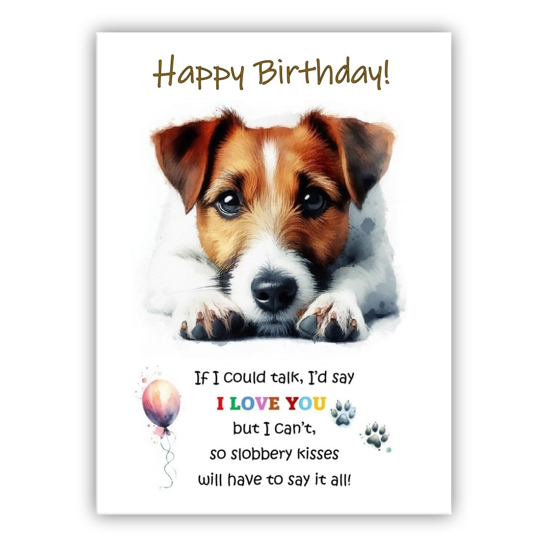 Dog Lovers Birthday Card. Jack Russel Terrier Birthday Card from the dog to the owner, Mum, Dad, Mummy, Daddy, Mother, Father. (Jack Russel Terrier 2)