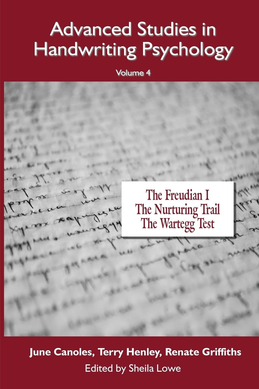 Advanced Studies in Handwriting Psychology: Collected Works