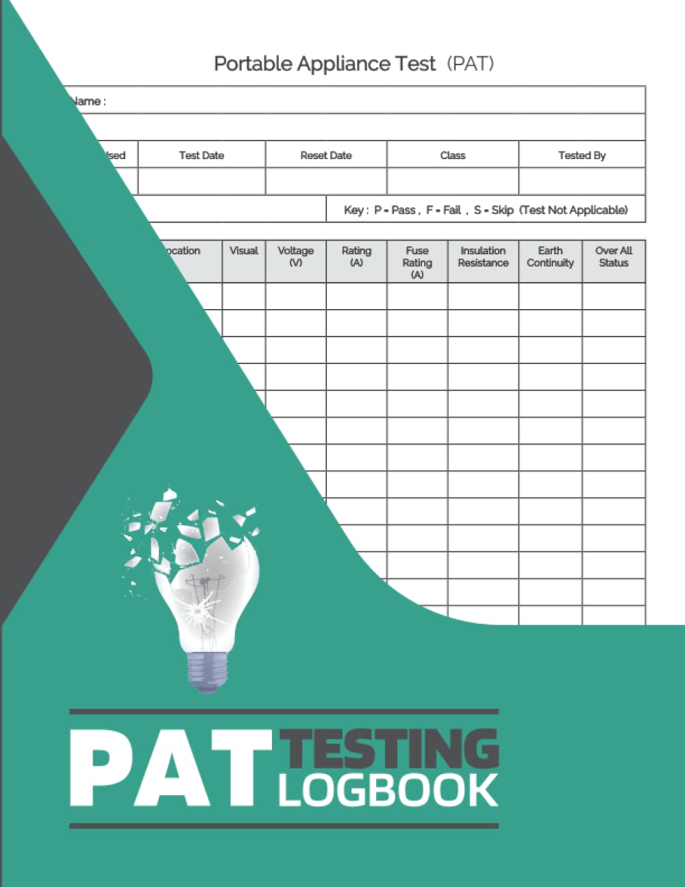 Independently published Pat Testing Log Book: Portable Appliance Testing Log Book / Equipment for PAT Tester / Electrical Appliances Safety Certificate