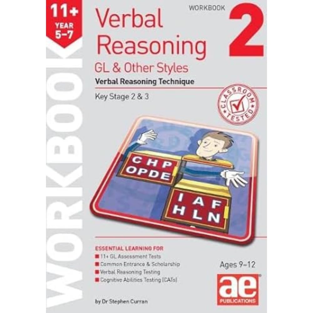 11+ Verbal Reasoning Year 5-7 GL & Other Styles Workbook 2: Verbal Reasoning Technique