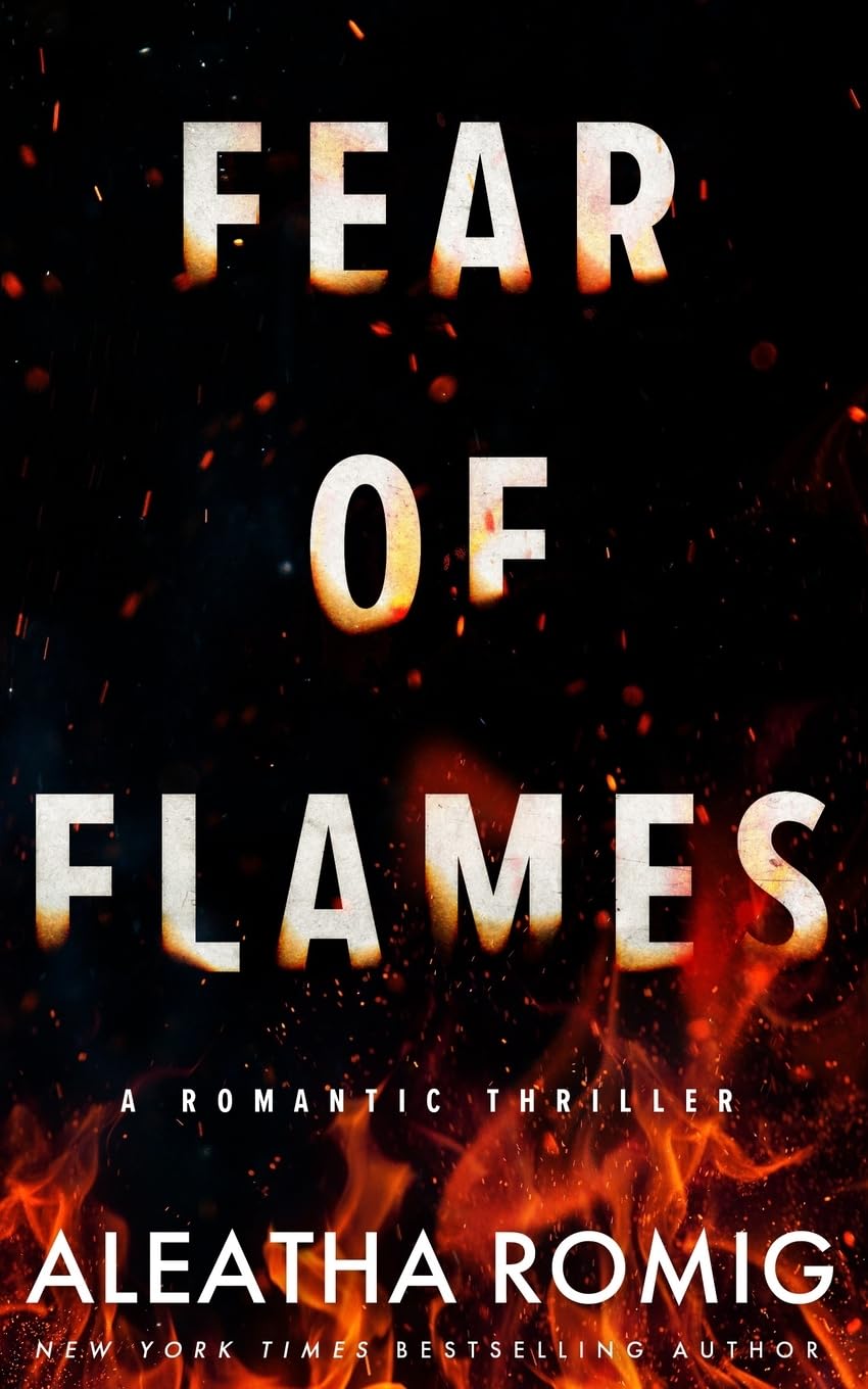 Fear of Flames: Romantic Thriller (Crime Daily Podcast)