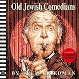 Old Jewish Comedians: A BLAB! Storybook