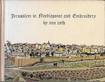 Hardcover Jerusalem In Needlepoint and Embroidery Book