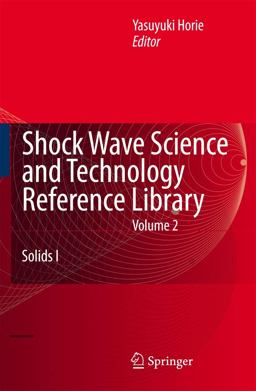 Amazon.com: Shock Wave Science and Technology Reference Library, Vol. 2 ...