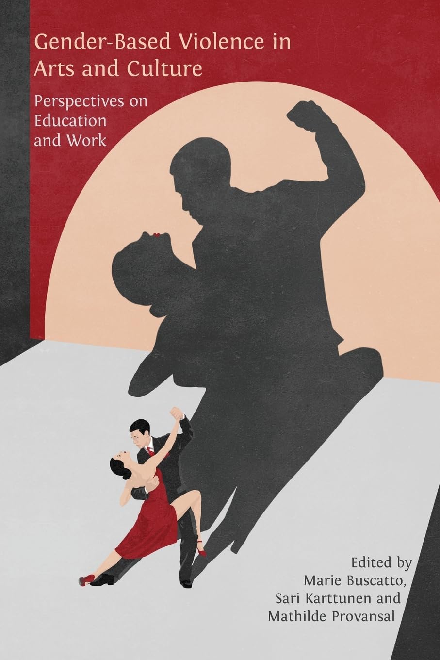 Gender-Based Violence in Arts and Culture: Perspectives on Education and Work