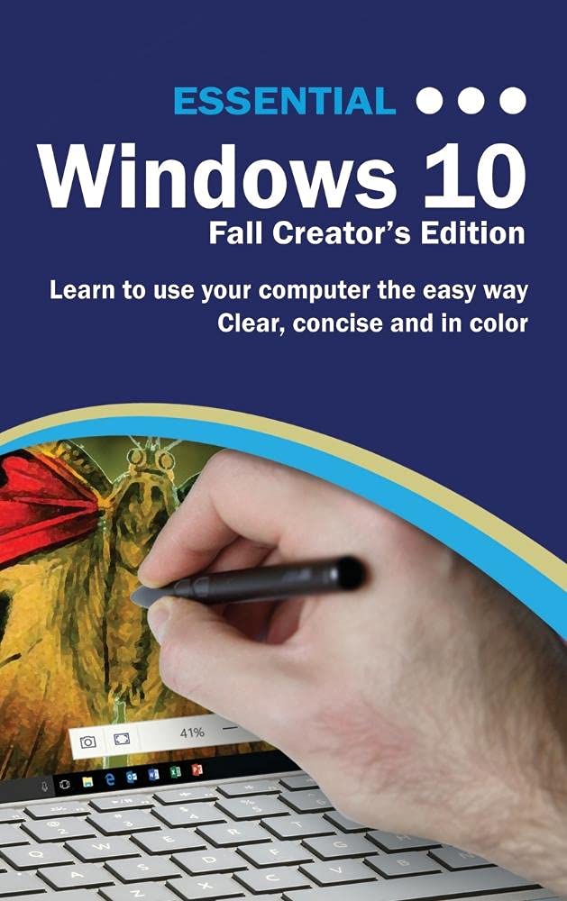 Amazon.com: Essential Windows 10 Fall Creator's Edition: The ...