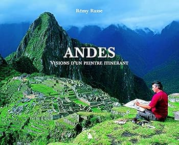 Hardcover ANDES. VISIONS D'UN PEINTRE ITINERANT [French] Book
