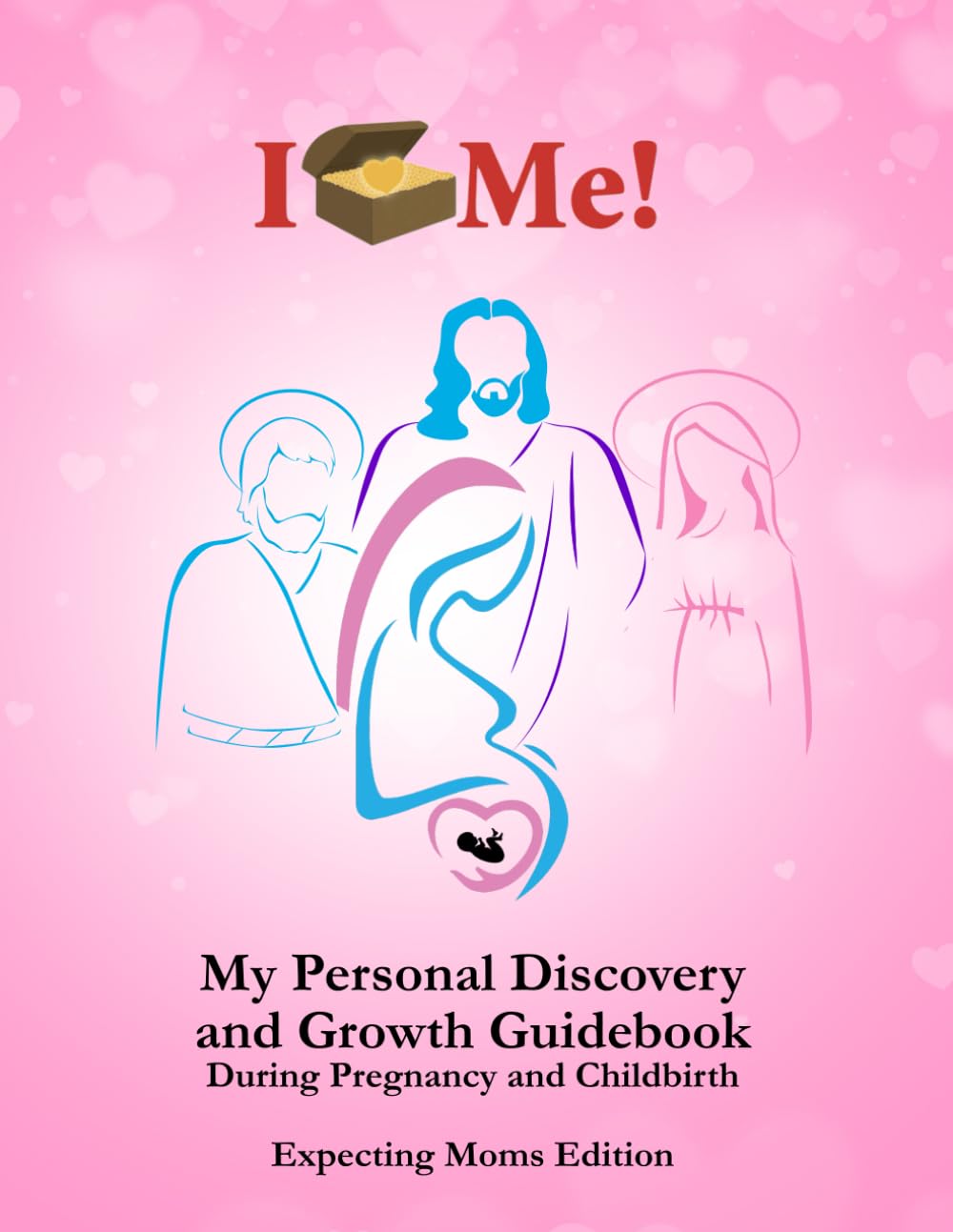 My Personal Discovery and Growth Book During Pregnancy and Childbirth: Expecting Moms Edition