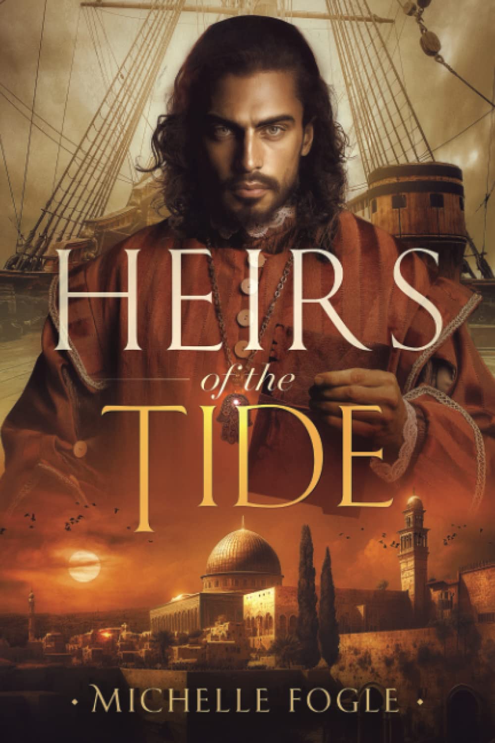 Heirs of the Tide: Lost Tales of Sepharad - Book Two