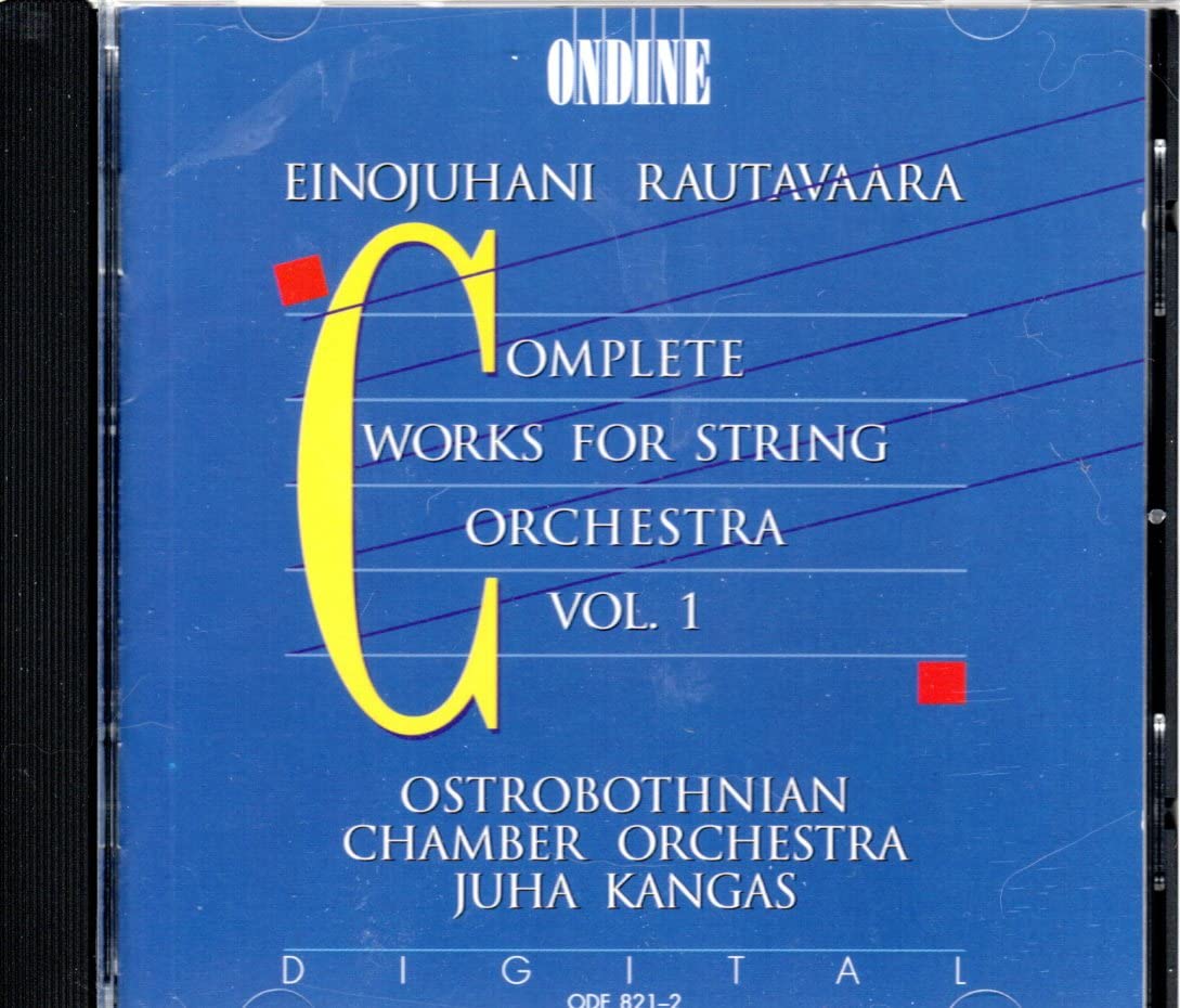 Rautavaara, Einojuhani, Juha Kangas, Ostrobothnian Chamber Orchestra