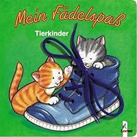 Mein Fädelspaß. Tiere. 3785551061 Book Cover