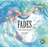 Fades: Deu relats de fades, dones d'aigua i altres criatures màgiques (Llibres recopilatori)