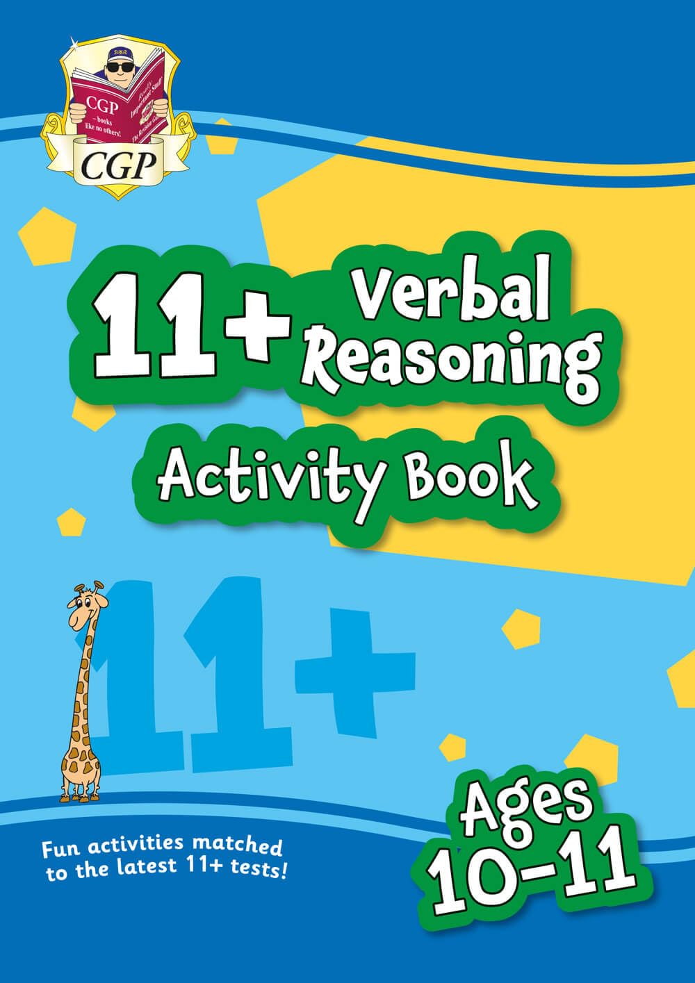 11+ Activity Book: Verbal Reasoning - Ages 10-11: for GL and all other test providers (CGP 11+ Ages 10-11)