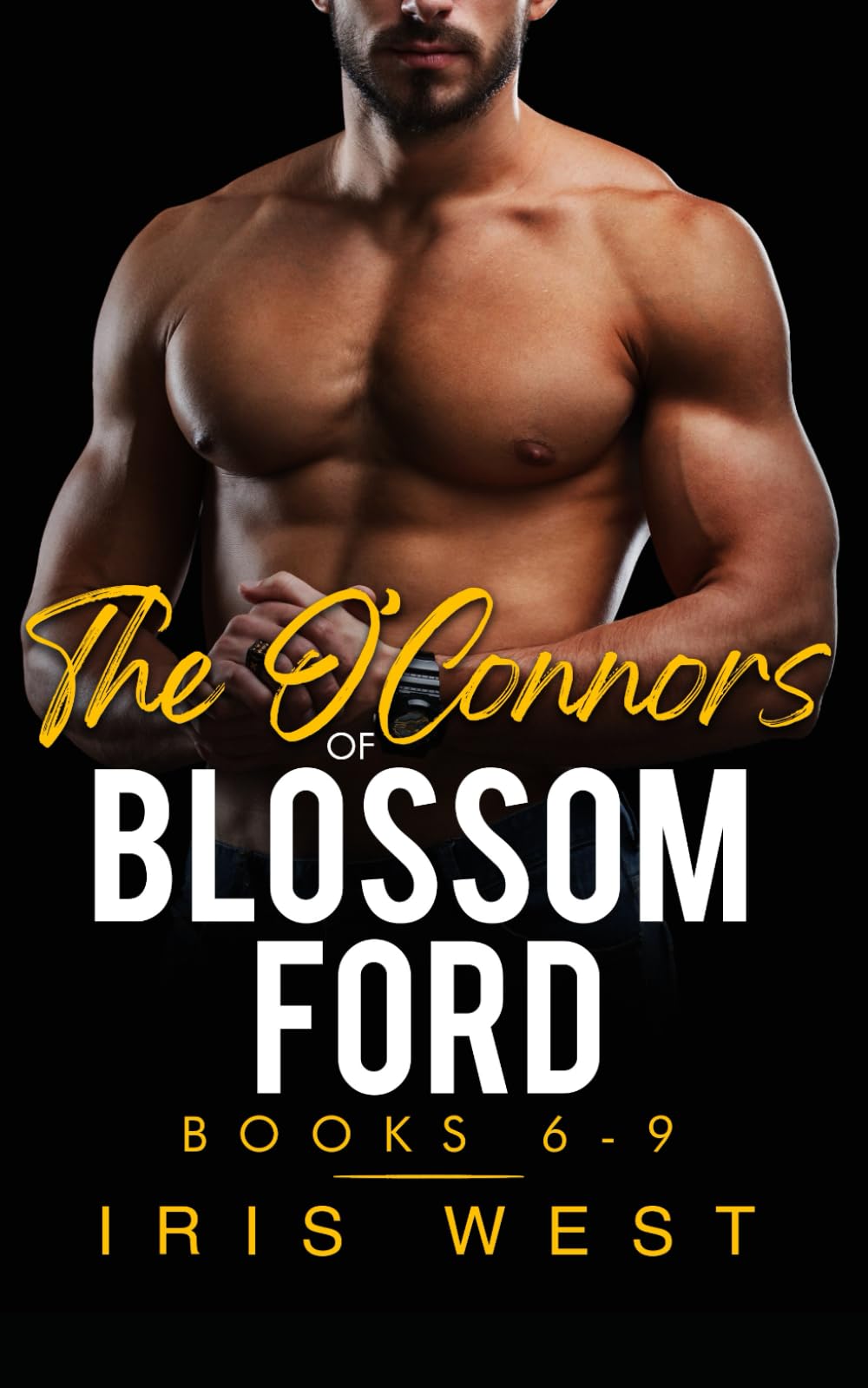 The O'Connors Of Blossom Ford Books 6-9: A Curvy Girl, Age Gap, Small Town, Instalove Romance Collection (Blossom Ford Collections)