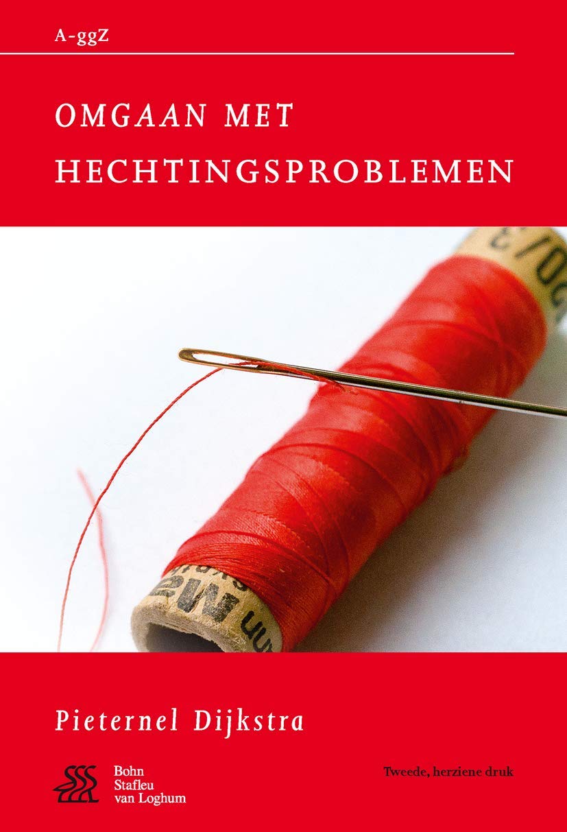 Omgaan met hechtingsproblemen (Van A tot ggZ, 21)