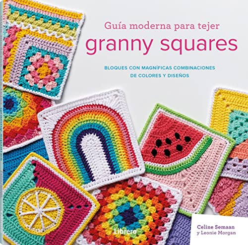 La Mejor Recopilación de Tejido más recomendados. 41 Guía Moderna para Tejer Granny Squares | Bloques con Magníficas Combinaciones de Colores y Diseños