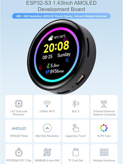 Waveshare ESP32-S3 1.43inch AMOLED Round Touch Display Development Board 466×466 Resolution 16.7M Color Capacitive Display Adopts ESP32-S3R8 Chip with 2.4GHz WiFi and Bluetooth BLE 5