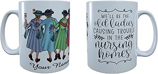 Best Friends Old Ladies Mug, Gift for Best Friend, Best Friend Ever, Funny Friend Gift, Coffee Mug, Old Ladies Trouble In Nursing Home Mug