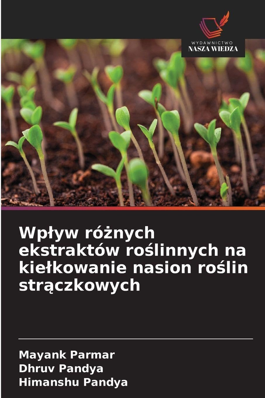 Wplyw różnych ekstraktów roślinnych na kielkowanie nasion roślin strączkowych