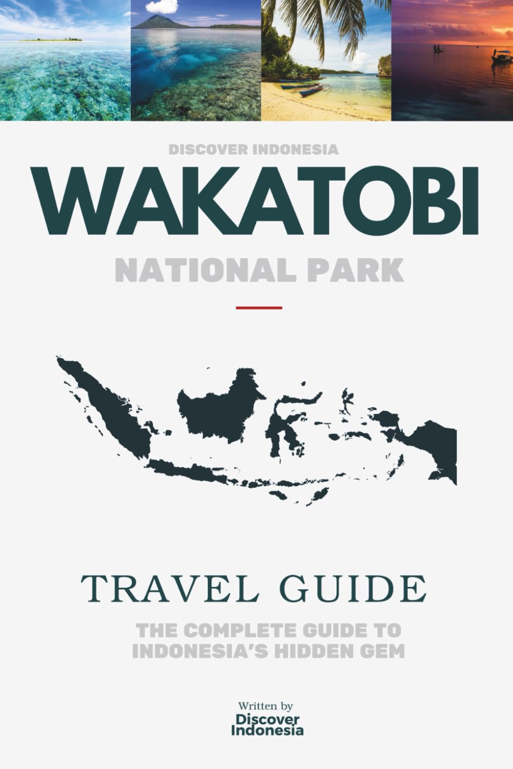 DISCOVER INDONESIA - Wakatobi National Park