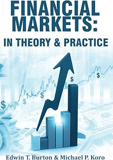 Financial Markets: In Theory and Practice