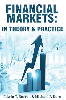 Financial Markets In Theory and Practice